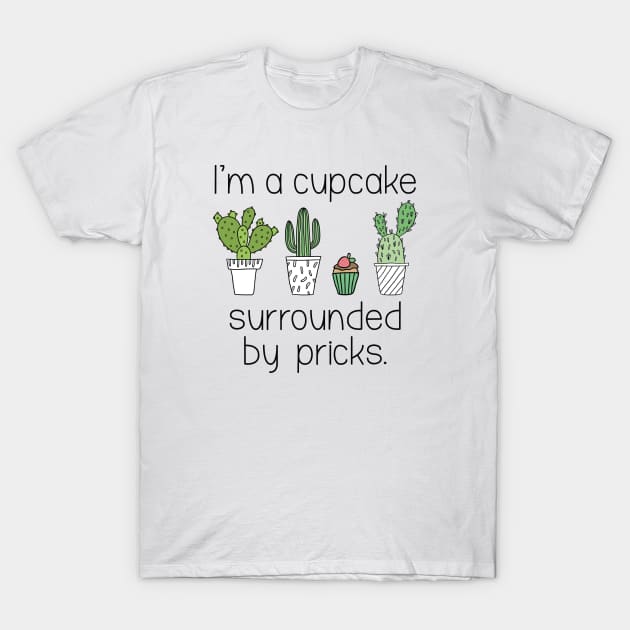 Cupcake Pricks T-Shirt by AmazingVision